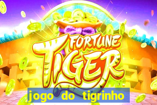 jogo do tigrinho casa chinesa